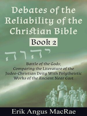 cover image of Battle of the Gods; Comparing the Literature of the Judeo-Christian Deity With Polytheistic Works of the Ancient Near East
